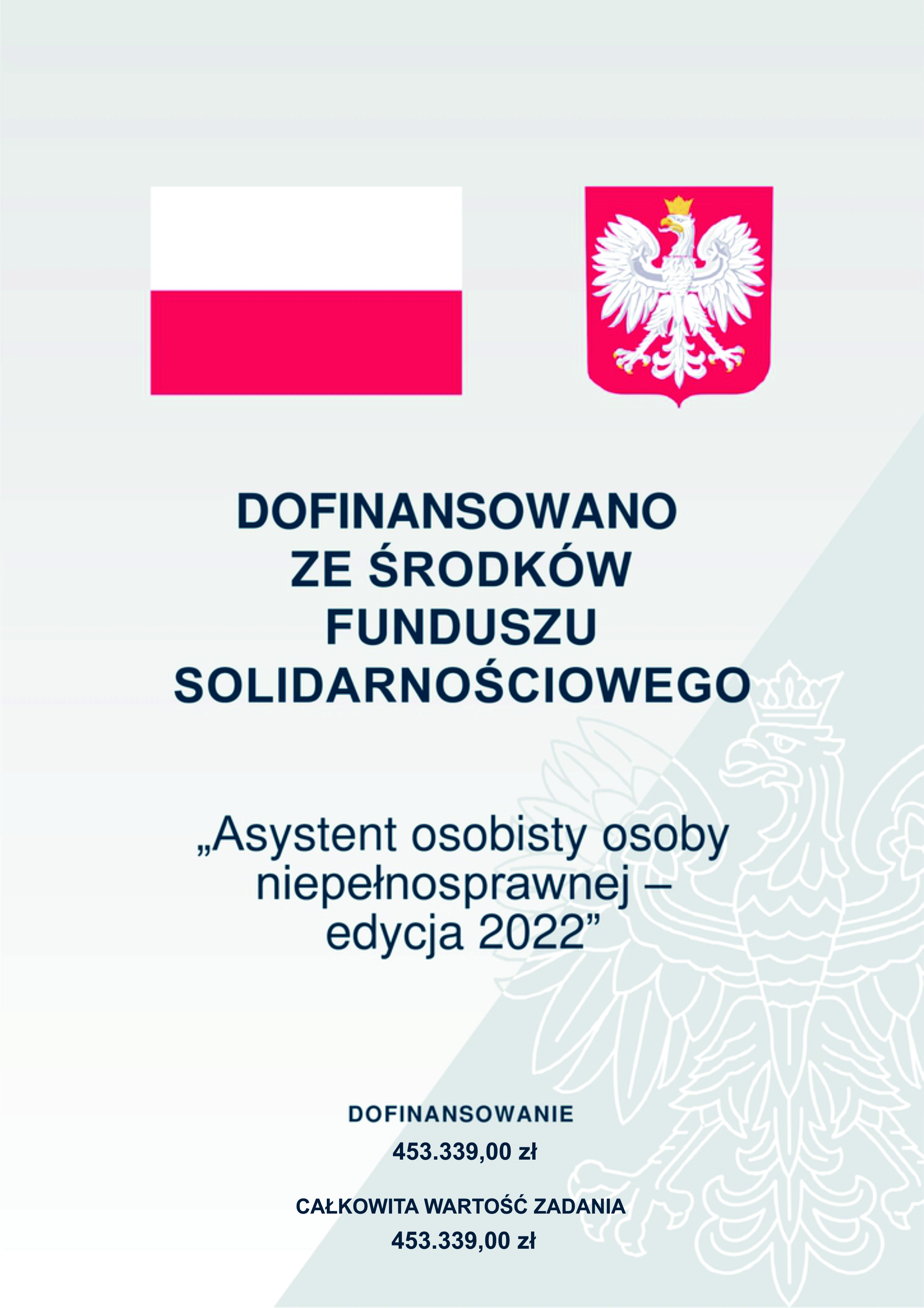 flaga, godło Polski wraz z informacją o kwocie dosfinansowania